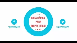 Cura rápida para el Herpes Labial