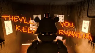 [SFM/FNAF ] SONG They'll Keep You Running by CK9C | COLLAB PART FOR @xyrelltnz