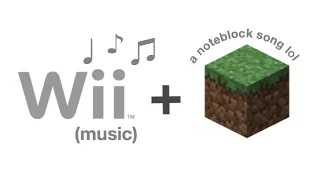 the wii music but it’s in minecraft pocket edition