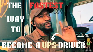The fastest way to become a UPS driver! Here's the details!