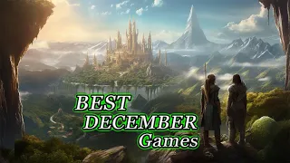 TOP 10 BEST Games of December 2023!