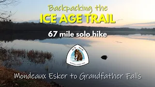 Ice Age Trail solo backpacking trip - Mondeaux Esker to Grandfather Falls