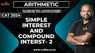 Simple Interest & Compound Interest 2 | CAT Preparation 2024 | Arithmetic | Quantitative Aptitude