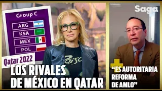 Conoce los RIVALES de MÉXICO en QATAR 2022; CIRO MURAYAMA CRITICA REFORMA ELECTORAL de AMLO