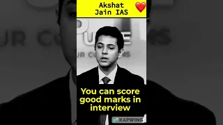 We can score well in interview UPSC | Akshat Jain