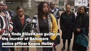 Jury finds Elliot Knox guilty in the murder of Baltimore police officer Keona Holley