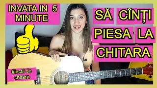 INVATA IN 5 MINUTE SA CANTI PIESA LA CHITARA