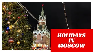 Moscow Winter Wonderland | Christmas and New Year's Lights at the Kremlin Red Square | Russia Travel
