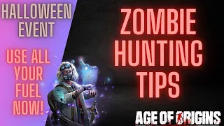 Zombie Hunting Tips - Use all your fuel now! - Age of Origins