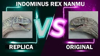Indominus Rex Nanmu original VS Indominus Rex Réplica !!! CUAL VALE LA PENA COMPRAR?