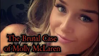 The Brutal Case of Molly McLaren