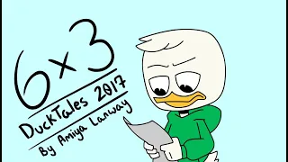 6x3 || DuckTales 2017 Animatic