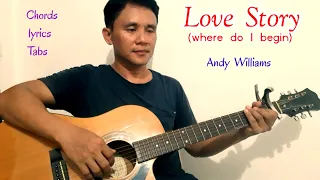 Love story guitar cover by Andy Williams (chords , lyrics & guitar tabs)