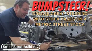 How to Get Great Bumpsteer on a Metric Street Stock With Stock Components and Some Ingenuity!