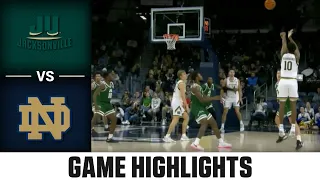 Jacksonville vs. Notre Dame Men's Basketball Highlights (2022-23)