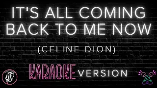 [ karaoke ] It's All Coming Back to Me Now - Celine Dion I Shiela's Karaoke