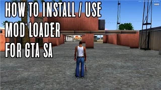 GTA San Andreas - Installing Modloader