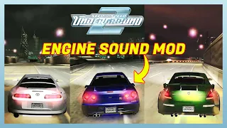 Need For Speed Underground 2 | Real Life Engine Sound Mod - Skyline GT-R34, Supra, 350Z, RX 7, Etc