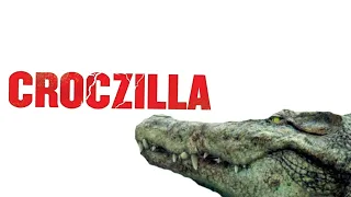 Croczilla (2012) Kill Count