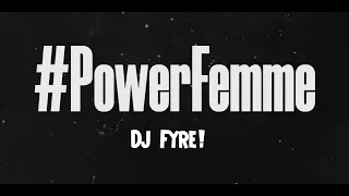 Power Femme | Drag Queen Mix | Dj Fyre!