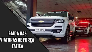 SAÍDA DE FORÇA TÁTICA | FORÇA TÁTICA 22M