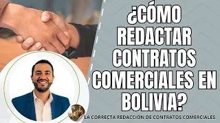 Contratos Comerciales en Bolivia y su Correcta Elaboración