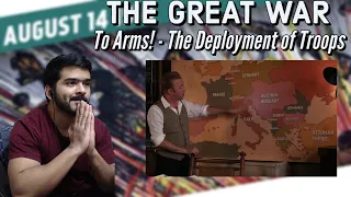 To Arms! - The Deployment of Troops I THE GREAT WAR reaction