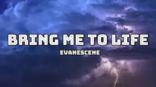 BRING ME TO LIFE ( LYRICS ) - EVANESCENE