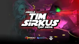 JINGLE GOIB TIM SIRKUS TJAP BEDIL YANG KALIAN TUNGGU | KARNAVAL TEJOWANGI | BY DJ RISKIIRVANANDA