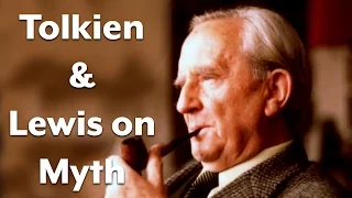 C.S. Lewis, J.R.R. Tolkien, and Myth