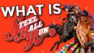 What is Steel Ball Run?