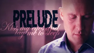 Lex Luthor 【Smallville Tribute】 | Prelude | Kiss My Eyes And Lay Me To Sleep 「MV」