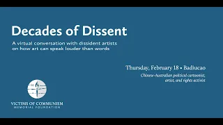 "Decades of Dissent" Webinar with Badiucao