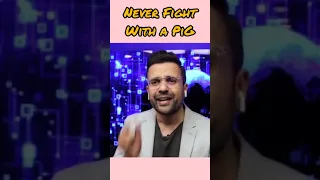 Never Fight With PiG🤭- By  Sandeep Maheshwari  #shorts