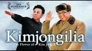 KIMJONGILIA ⚒ North Korea Documentary/Film