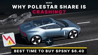 Why Polestar Stock is Crashing? $PSNY $6.20 is Undervalued!