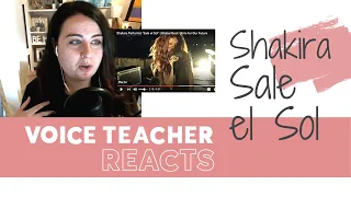 Voice Teacher Reacts | Shakira sings "Sale el Sol" for #GlobalGoalUnite