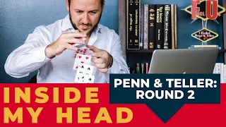 Get Inside My Head... for 2nd "Penn & Teller: Fool Us" performance