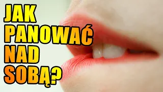 Jak Zapanować Nad Popędem Seksualnym - Jak Zmniejszyć Nadmierny Popęd Seksualny? 3 Domowe Sposoby