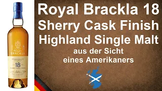 Royal Brackla 18 Jahre - Sherry Cask Finish Highland Single Malt Scotch Verkostung von WhiskyJason