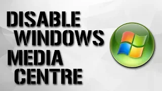 How To Disable Windows Media Center In Windows 7 [Uninstall,Remove,Disable Windows 7 media center]