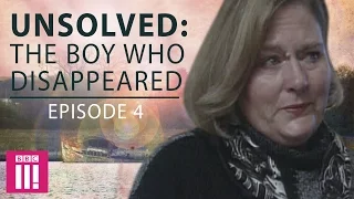 Unsolved: The Boy Who Disappeared | Episode Four