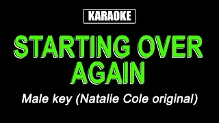 Karaoke - Starting Over Again (Male Key)