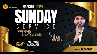 HOLY COMMUNION || SUNDAY CHURCH || PROPHET SHANTY MICHAEL MINISTRIES (05-03-2023)