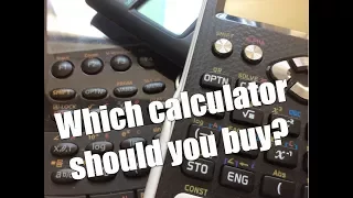 Which calculator should you buy?