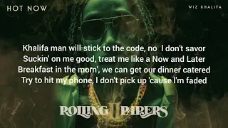 Wiz Khalifa - Hot Now [Lyrics video]