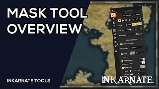 Mask Tool Overview | Inkarnate Tools