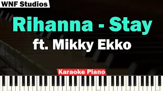 Rihanna - Stay Karaoke Piano & Strings (Ft Mikky Ekko)