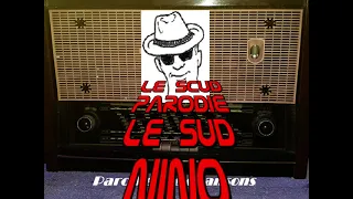 Le scud, parodie de Nino Ferrer, Le sud