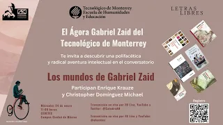 Los mundos de Gabriel Zaid.